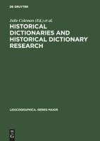 Historical Dictionaries and Historical Dictionary Research