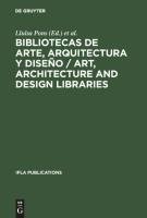 Bibliotecas de arte, arquitectura y diseño / Art, Architecture and Design Libraries