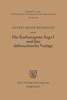 Die Karlamagnús-Saga I und ihre altfranzösische Vorlage