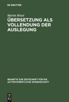 Übersetzung als Vollendung der Auslegung