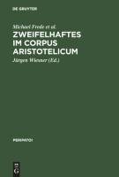 Zweifelhaftes im Corpus Aristotelicum