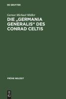 Die "Germania generalis" des Conrad Celtis