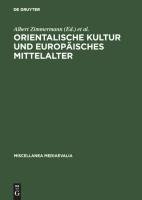 Orientalische Kultur und europäisches Mittelalter