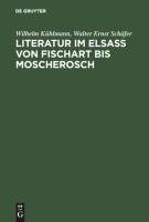 Literatur im Elsaß von Fischart bis Moscherosch