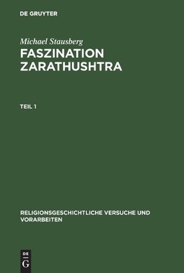 Faszination Zarathushtra