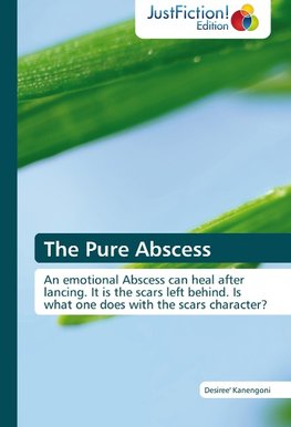 The Pure Abscess