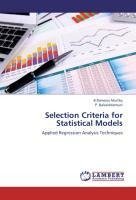 Selection Criteria for Statistical Models