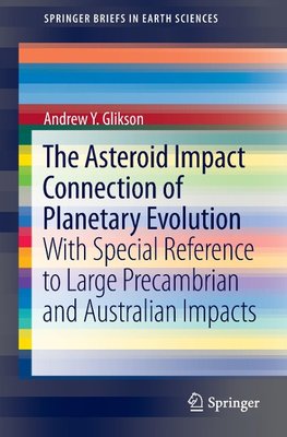 The Asteroid Impact Connection of Planetary Evolution