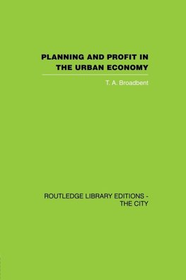 Planning and Profit in the Urban Economy