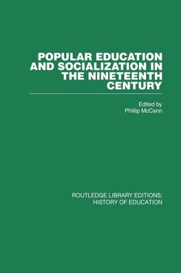 Popular Education and Socialization in the Nineteenth Century