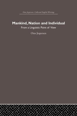 Mankind, Nation and Individual