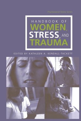 Handbook of Women, Stress and Trauma