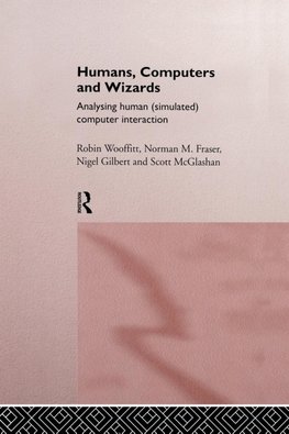 Humans, Computers and Wizards