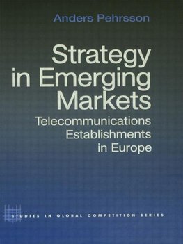 Pehrsson, A: Strategy in Emerging Markets