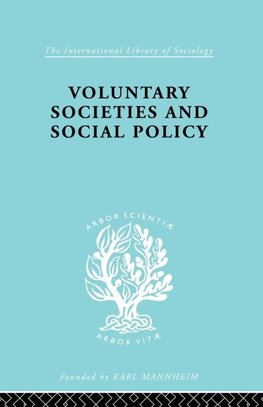 Voluntary Societies and Social Policy