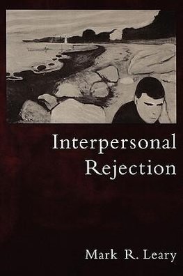 Leary, M: Interpersonal Rejection