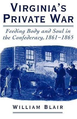 Blair, W: Virginia's Private War