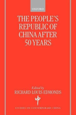 The People's Republic of China After 50 Years