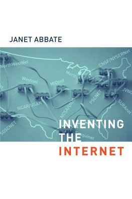 INVENTING THE INTERNET