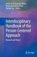 Interdisciplinary Handbook of the Person-Centered Approach