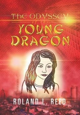 The Odyssey of the Young Dragon