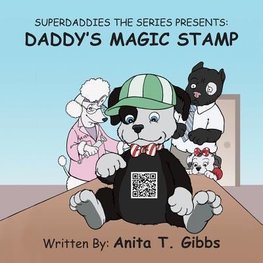 Superdaddies the Series Presents