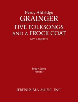 Five Folksongs and a Frock Coat - Study Score