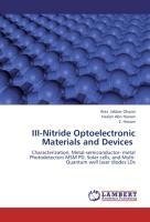 III-Nitride Optoelectronic Materials and Devices