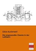 Die angewandte Chemie in der Luftfahrt