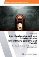 Zur Übertragbarkeit von Strukturen des Projektmanagements auf Events