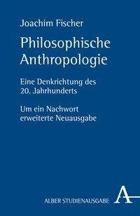 Philosophische Anthropologie