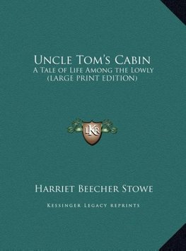 Uncle Tom's Cabin