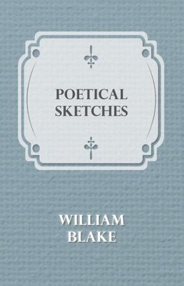 Poetical Sketches