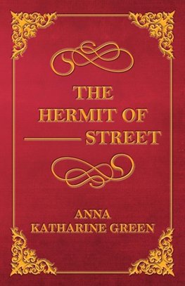 The Hermit of --- Street