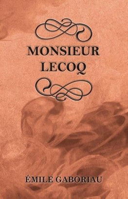 MONSIEUR LECOQ