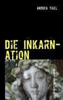 Die Inkarnation