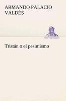 Tristán o el pesimismo