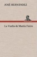 La Vuelta de Martín Fierro