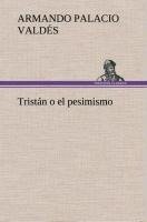 Tristán o el pesimismo