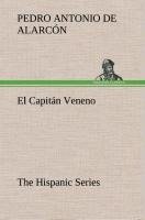 El Capitán Veneno The Hispanic Series