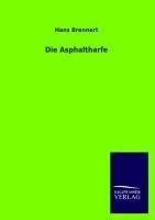 Die Asphaltharfe