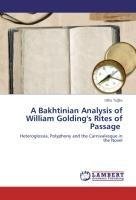 A Bakhtinian Analysis of William Golding's Rites of Passage