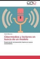 Cibermedios y lectores en busca de un modelo