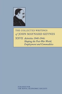 The Collected Writings of John Maynard Keynes