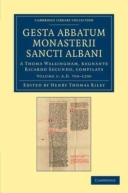 Gesta Abbatum Monasterii Sancti Albani - Volume 1