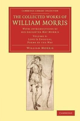 The Collected Works of William Morris