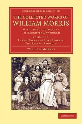 The Collected Works of William Morris