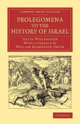 Prolegomena to the History of Israel