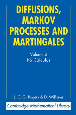 Diffusions, Markov Processes and Martingales