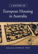 A History of European Housing in Australia